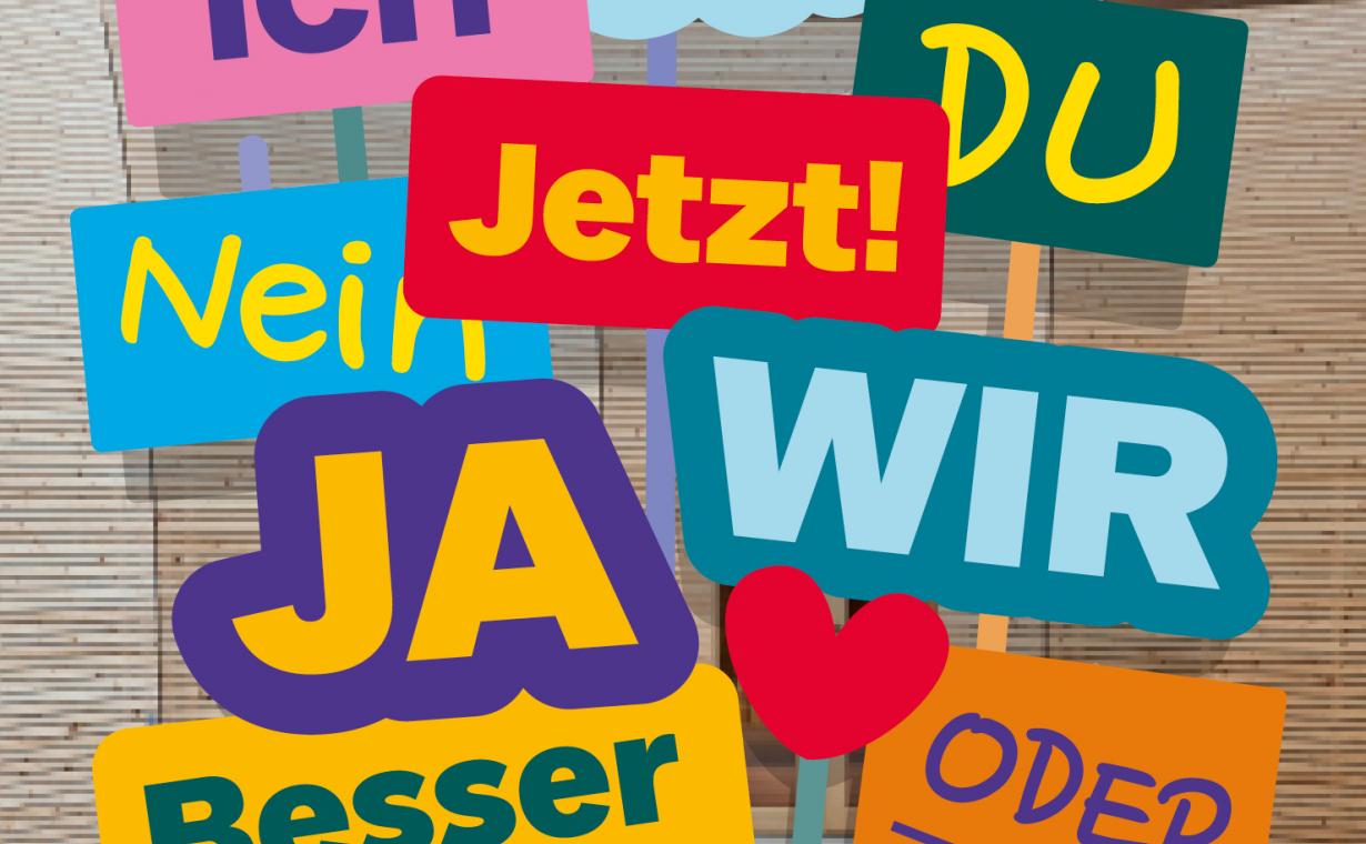 Die Grafik zeigt Schilder in verschiedenen Farben. Die Schilder sagen: Ich, Du, Jetzt, Wir, Nein, Ja, Besser, Oder.