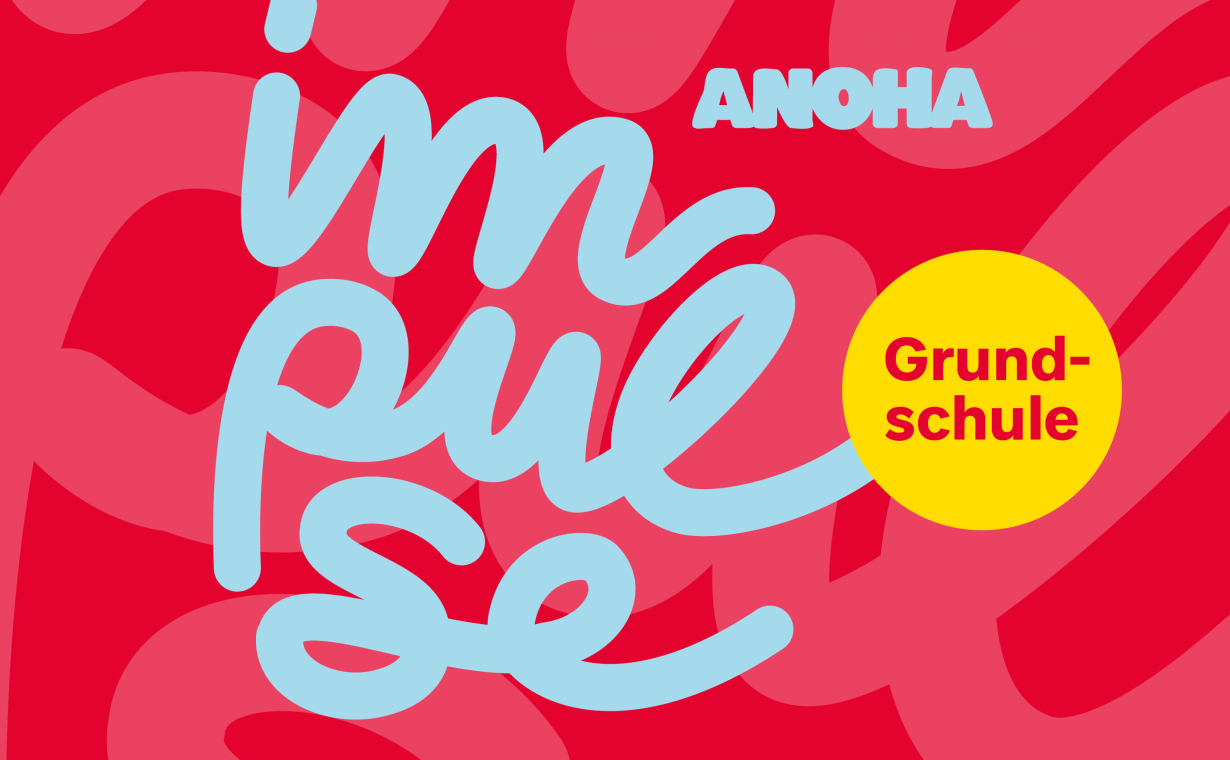 Grafik ANOHA Impulse Grundschule hellblaue Schrift auf rotem Grund