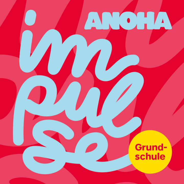 Grafik ANOHA Impulse Grundschule hellblaue Schrift auf rotem Grund